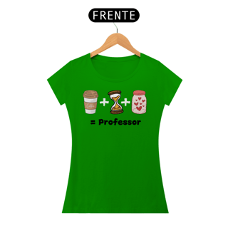 Nome do produto Camiseta Café + Paciência + Amor = Professor