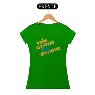 Nome do produto Camiseta vale a pena ler denovo