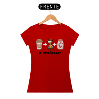 Nome do produto Camiseta Café + Paciência + Amor = Professor