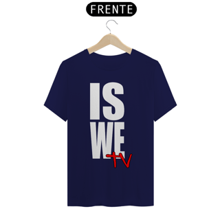 Nome do produto Camiseta IS WE TV Premium (LOGO BRANCO - DIVERSAS CORES)