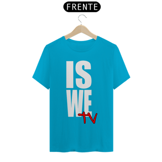 Nome do produto Camiseta IS WE TV Premium (LOGO BRANCO - DIVERSAS CORES)