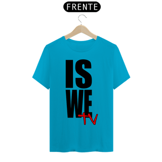 Nome do produto Camiseta IS WE TV Premium (LOGO PRETO - DIVERSAS CORES)