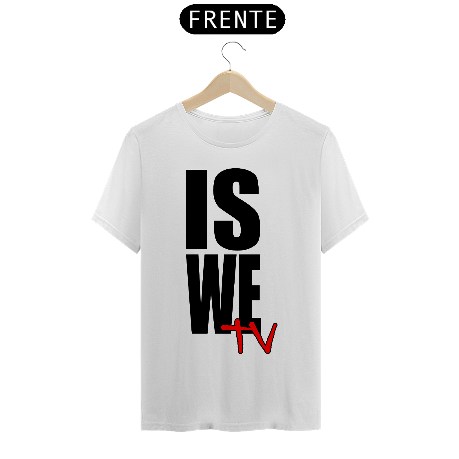 Camiseta IS WE TV Premium (LOGO PRETO - DIVERSAS CORES)