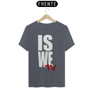 Nome do produto Camiseta IS WE TV Premium (LOGO BRANCO - DIVERSAS CORES)