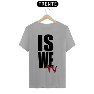 Nome do produto Camiseta IS WE TV Premium (LOGO PRETO - DIVERSAS CORES)