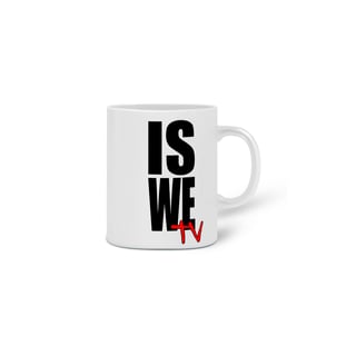 Nome do produto Caneca IS WE TV BRANCA