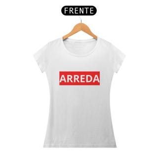 Nome do produto Camiseta Feminina Quality Arreda