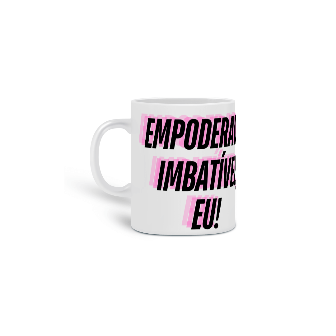Nome do produto: Caneca Frases de Empoderamento