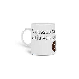 Caneca Frases Engraçadas