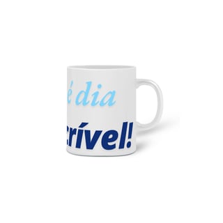 Nome do produto Caneca Motivacional