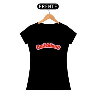 Nome do produto Camiseta Feminina Quality Coitadocê