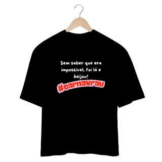 Nome do produto Camisa Masculina Oversized Carnaval
