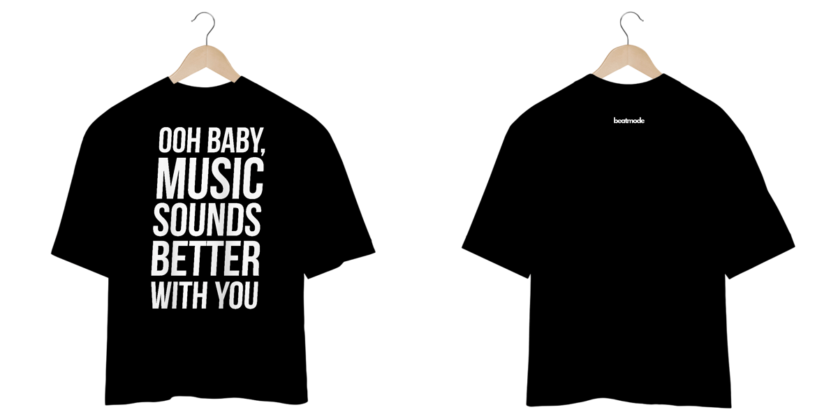 Nome do produto: Music Sounds Better With You
