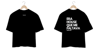 Nome do produto Era House que Me Faltava!