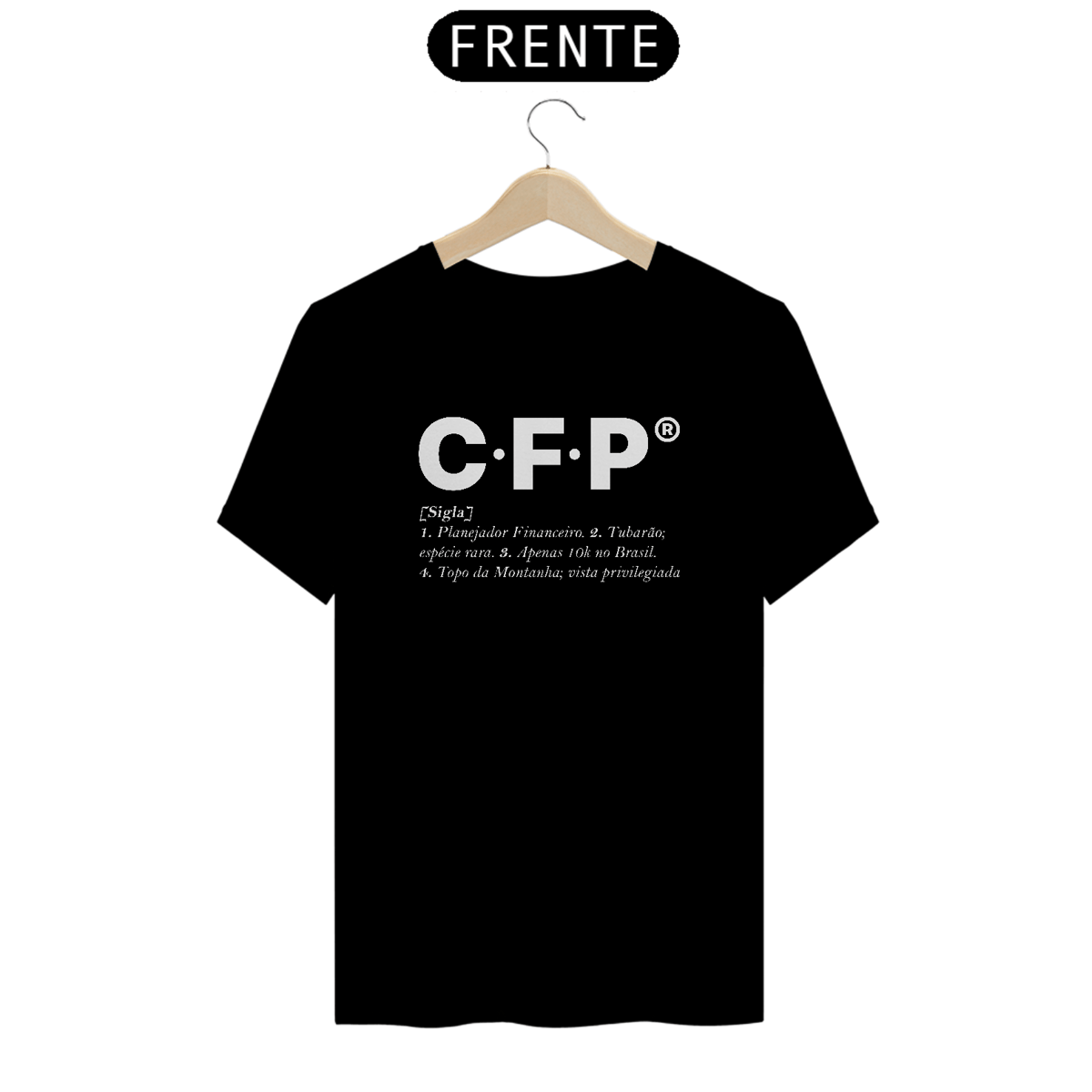 Nome do produto: Camiseta CFP Significado