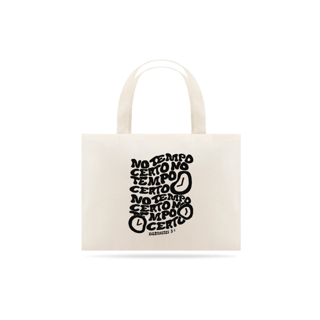 Nome do produto Tempo Certo EcoBag