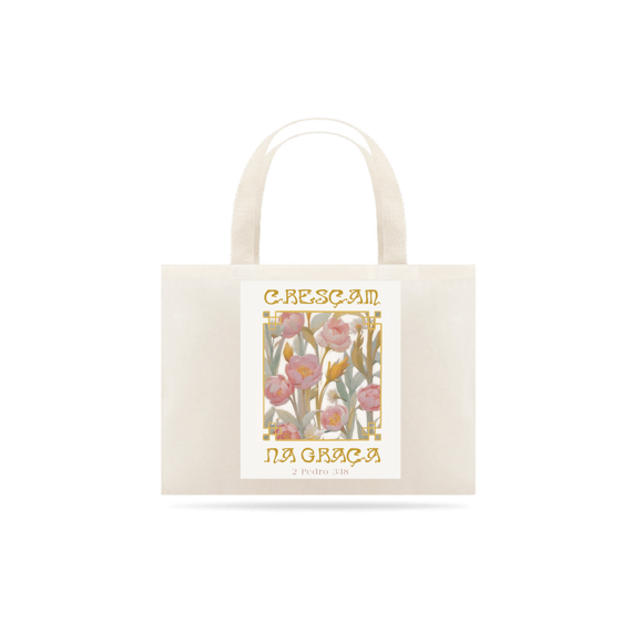 Cresçam na Graça EcoBag