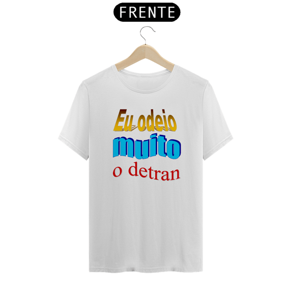 Camiseta Gearhead - Eu odeio muito o detran