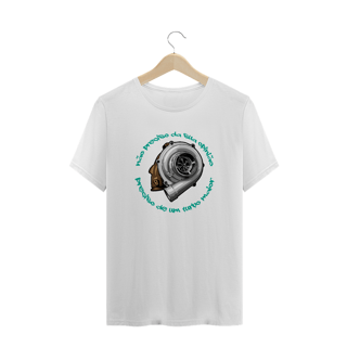 Nome do produtoCamiseta Automotiva Plus size - Não preciso da sua opinião, preciso de um turbo maior