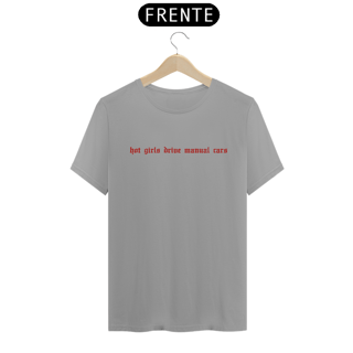 Nome do produtoCamiseta clássica - Hot Girls Drive Manual Cars