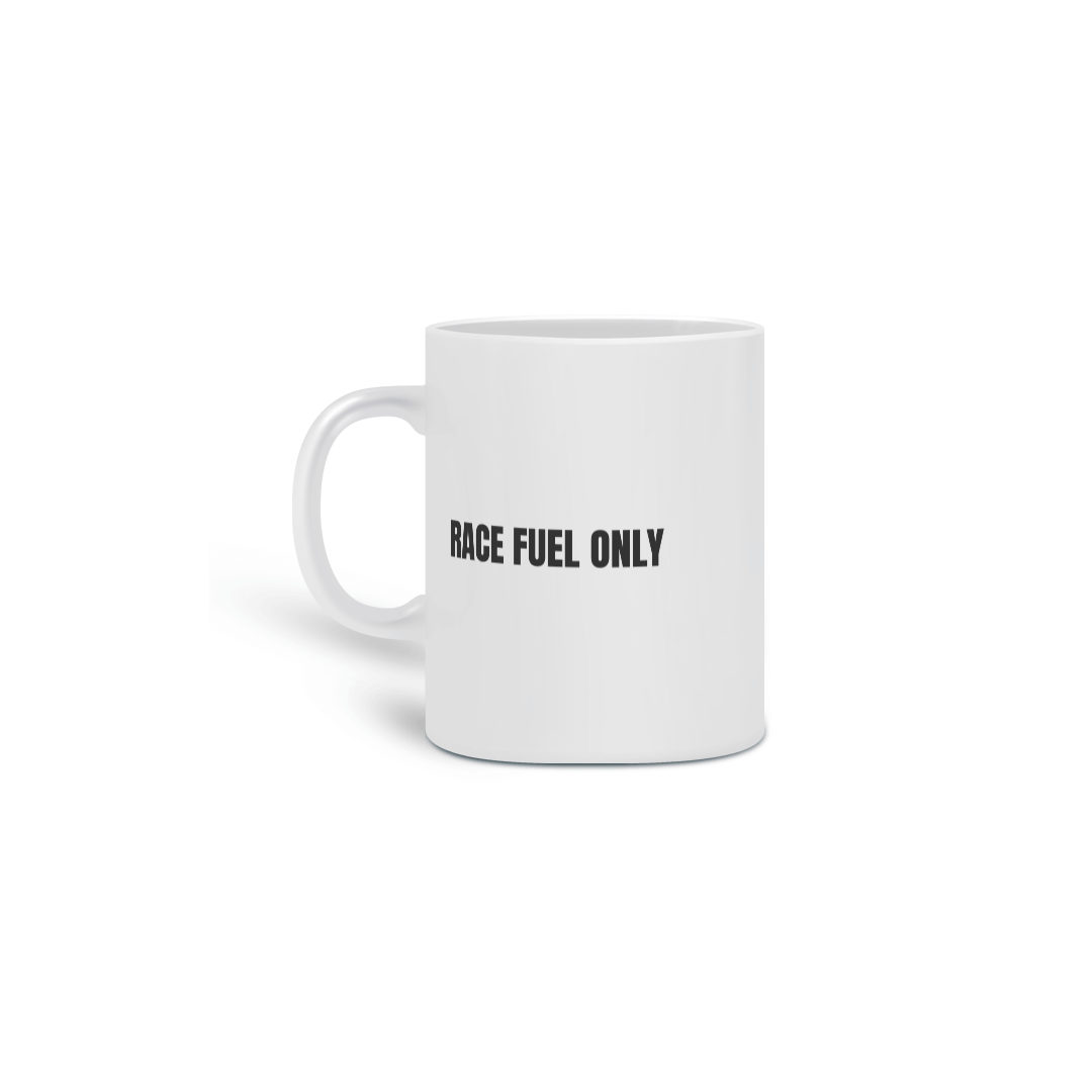 Nome do produto: Caneca Race Fuel Only