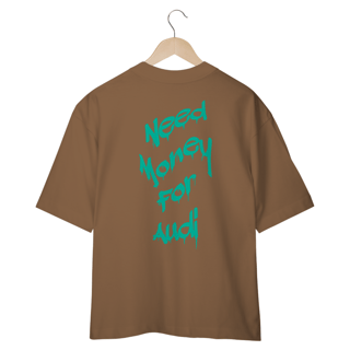 Nome do produtoCamiseta Oversized - Need money for Audi
