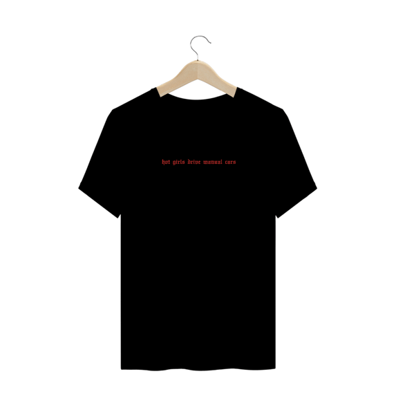 Camiseta Plus Size - Hot girls drive manual cars