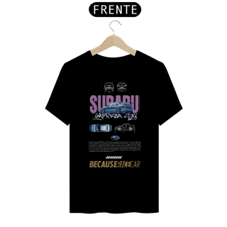 Camiseta Subaru Impreza - Because Race Car