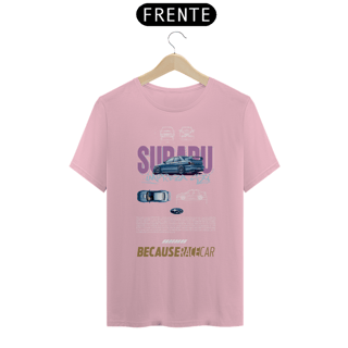 Nome do produtoCamiseta Subaru Impreza - Because Race Car