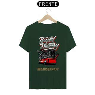 Nome do produtoCamiseta Automotiva - Build Destroy Because Race Car