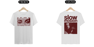 Nome do produto Camiseta Slow Motion