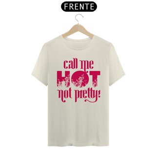 Nome do produto Camiseta HOT TO GO!