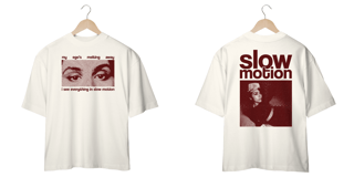 Nome do produto Camiseta Oversized Slow Motion