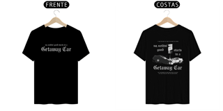 Nome do produto Camiseta Getaway Car