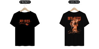 Nome do produto Camiseta Hips Dont Lie