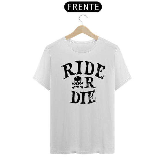 Ride or Die