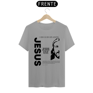Nome do produto Camisa Unissex Quality - Jesus Vive