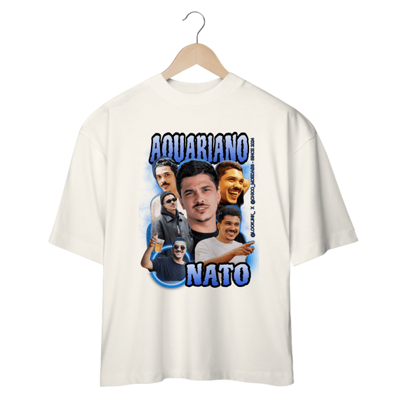 CAMISA OVERSIZED AQUARIANO NATO