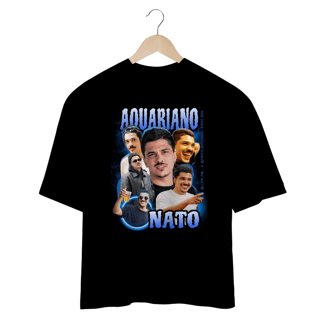 Nome do produto CAMISA OVERSIZED AQUARIANO NATO