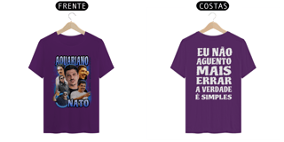 Nome do produto CAMISETA FRENTE E COSTA AQUARIANO NATO