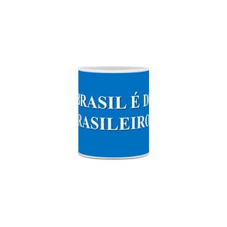 Nome do produto Caneca O Brasil é dos Brasileiros