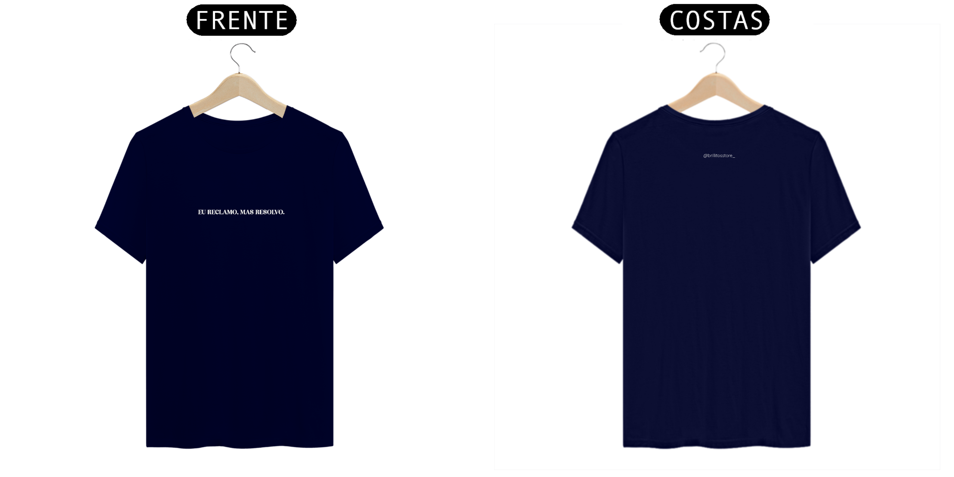 T- shirt Quality - Eu reclamo, mas resolvo - COLORIDO