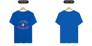 Nome do produto T- shirt Quality - SAfada sensata - COLORIDO