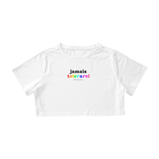 Cropped - BRANCO - Jamais tolerarei
