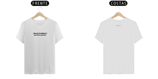 Nome do produto T- shirt Quality - Humilhação para ficar gostoso - BRANCO