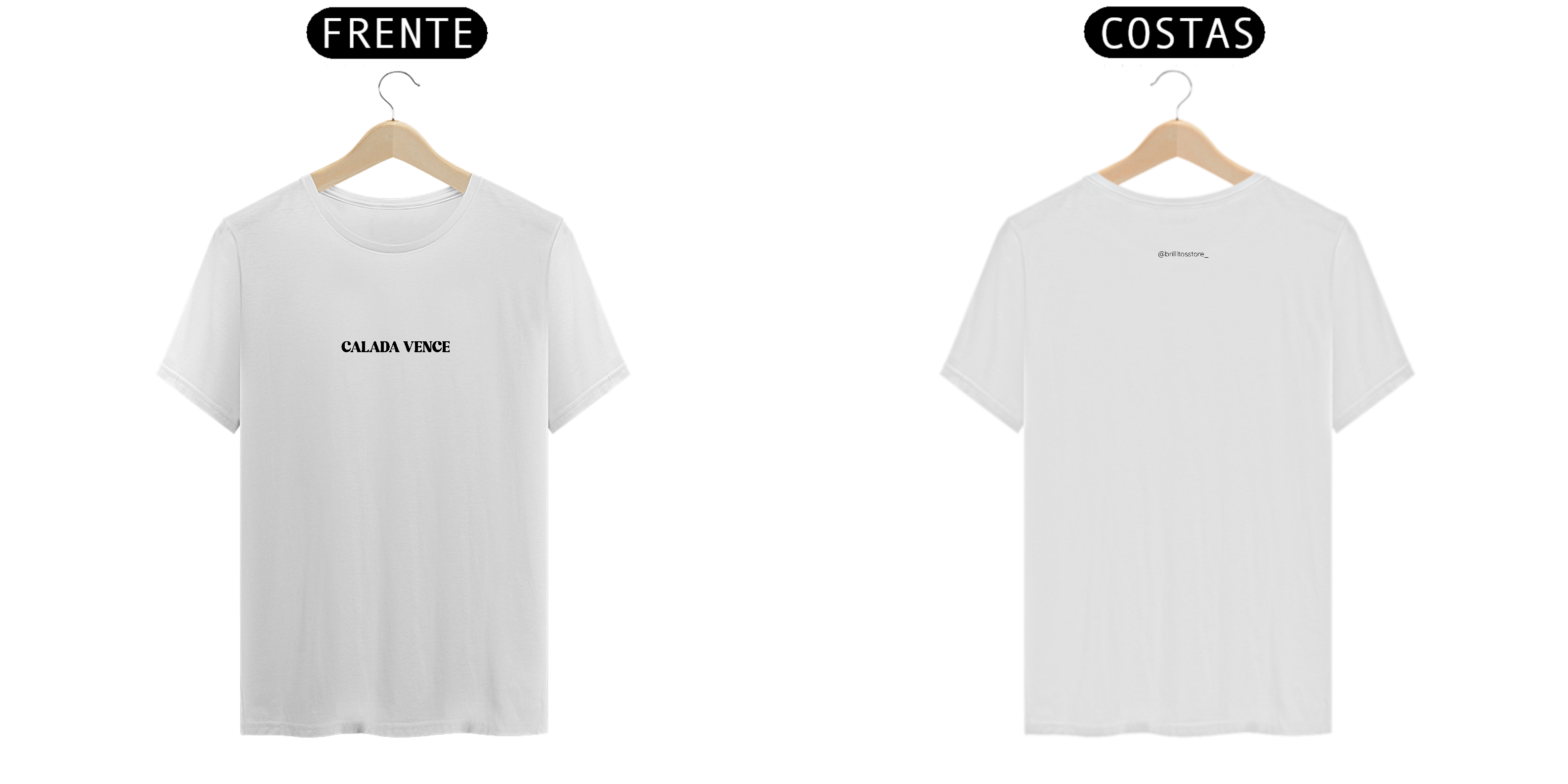 T- shirt Quality - Calada vence - BRANCO