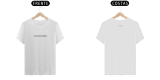 T- shirt Quality - Eu reclamo, mas resolvo - BRANCO