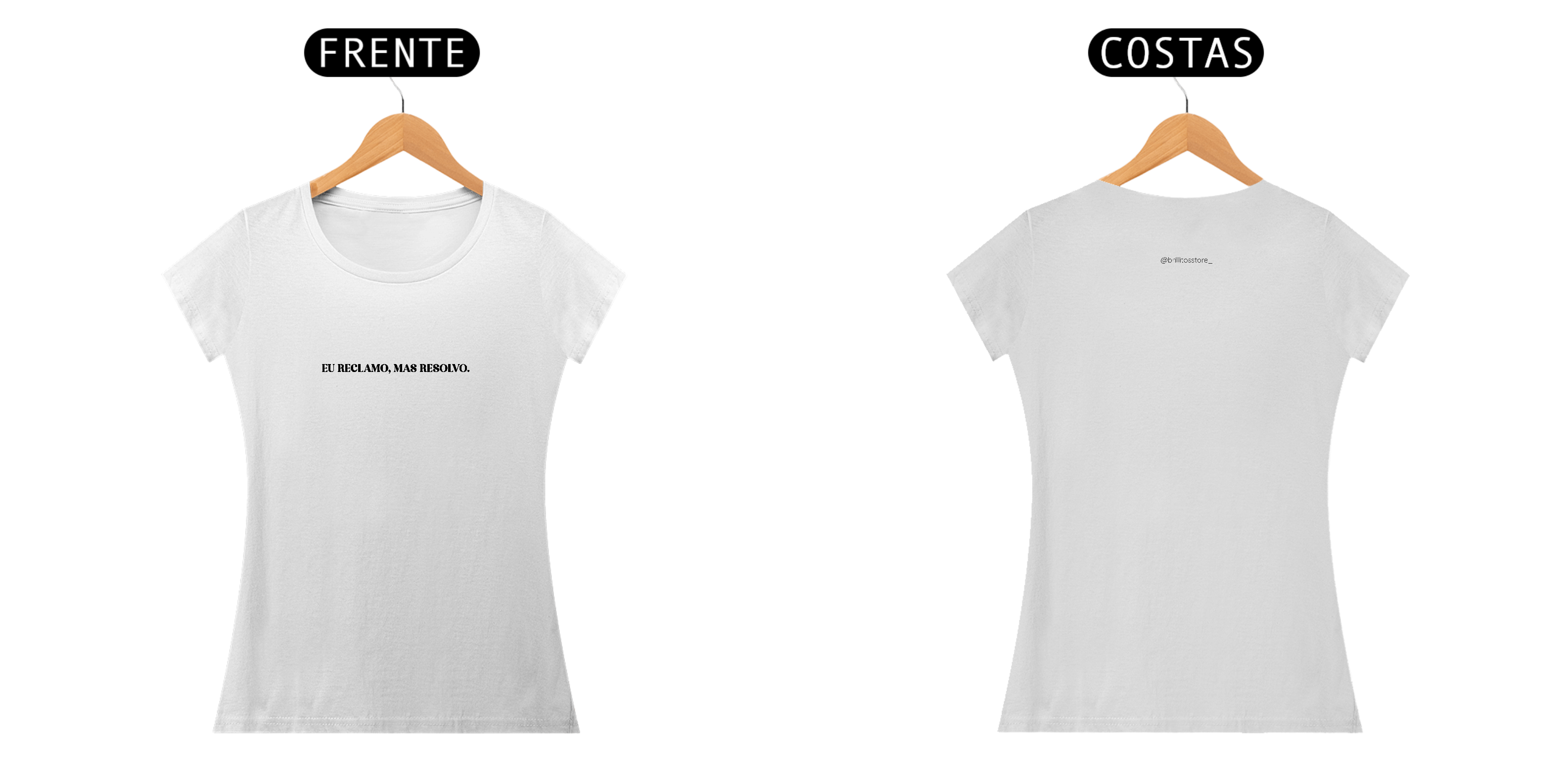 Babe Long Quality - Eu reclamo, mas resolvo - BRANCO