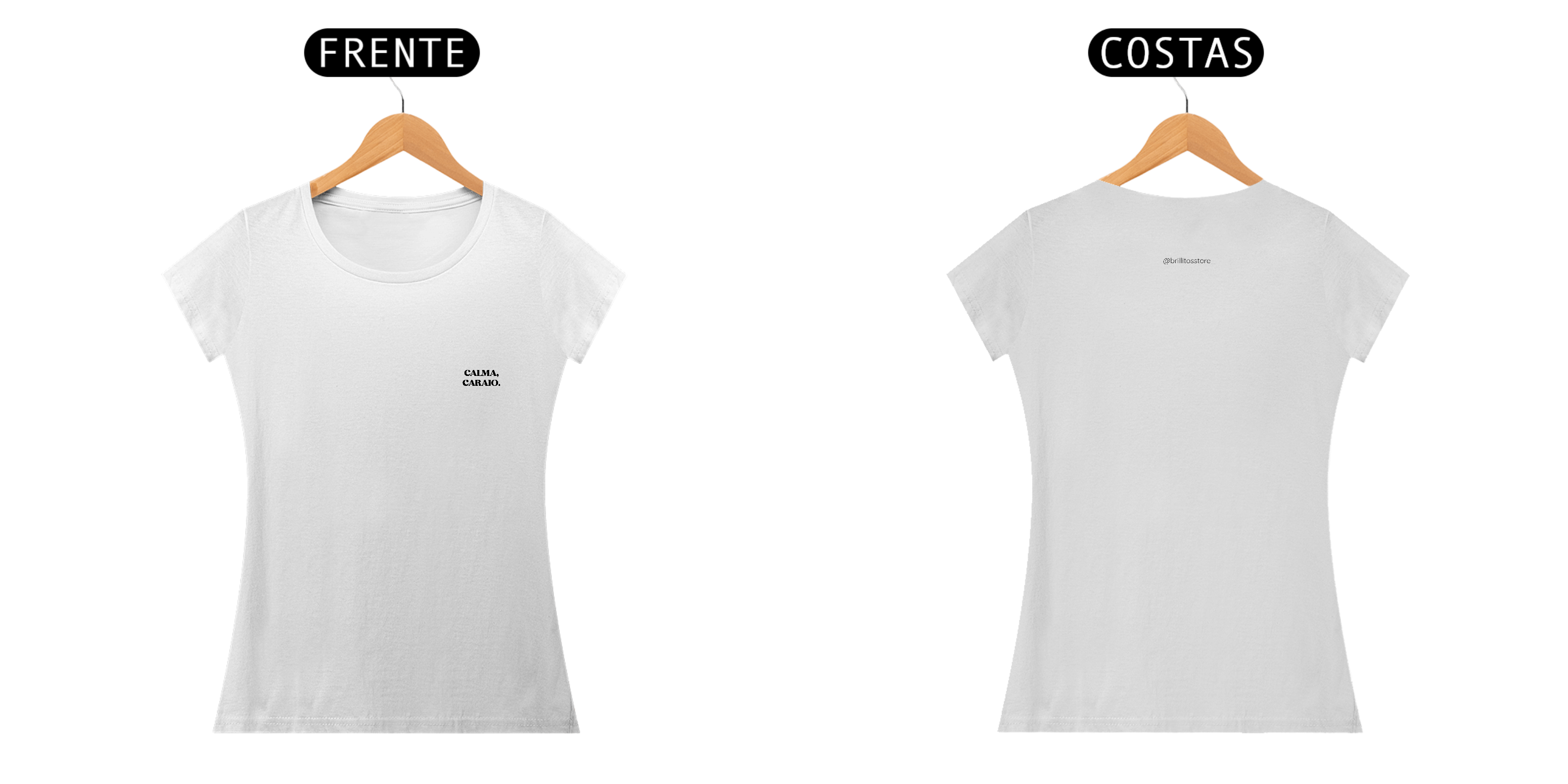 Babe Long Quality - Calma Caraio - BRANCO