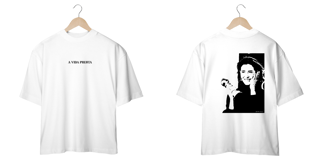 Nome do produto Oversized - BRANCO - A vida presta